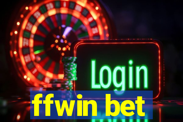 ffwin bet